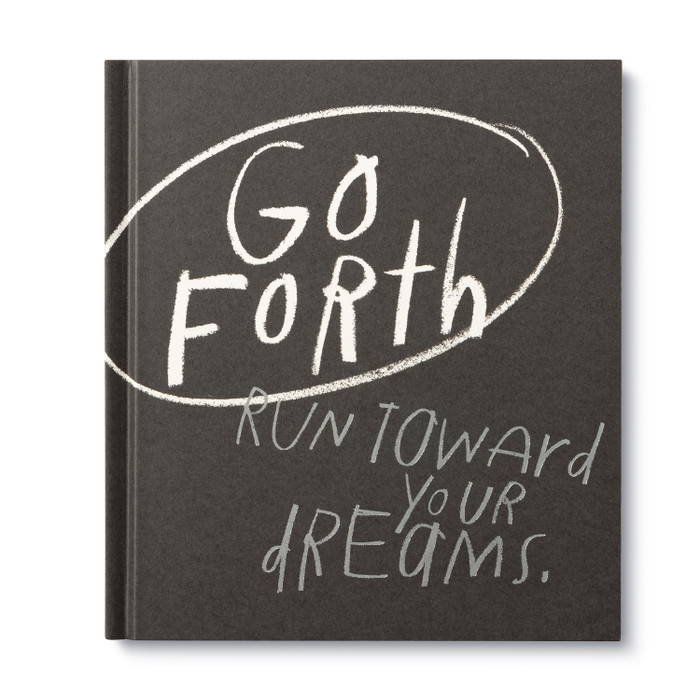 GO FORTH BOOK  An Inspirational Gift Book to Believe in Yourself
