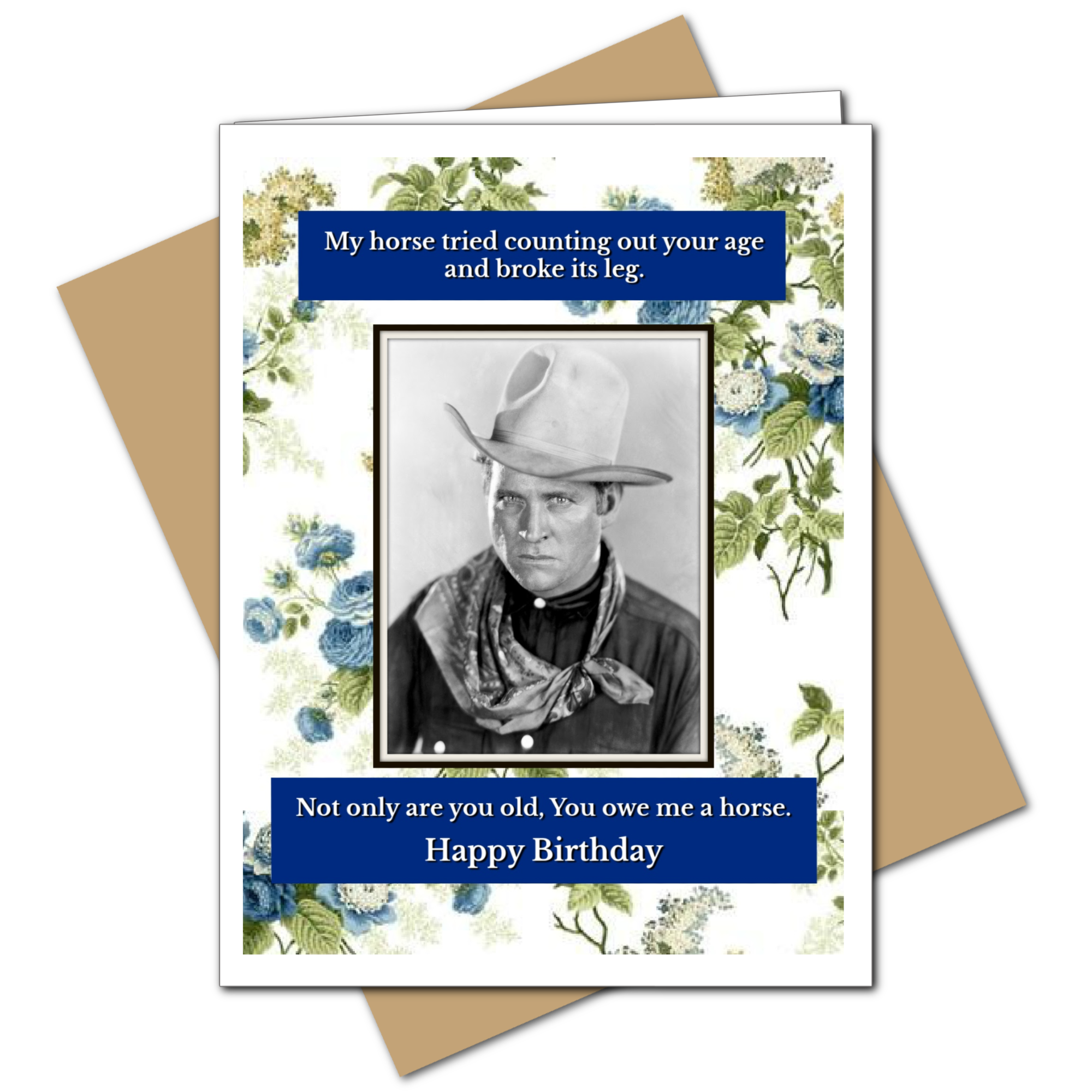 You Owe Me A Horse Birthday Greeting Card
