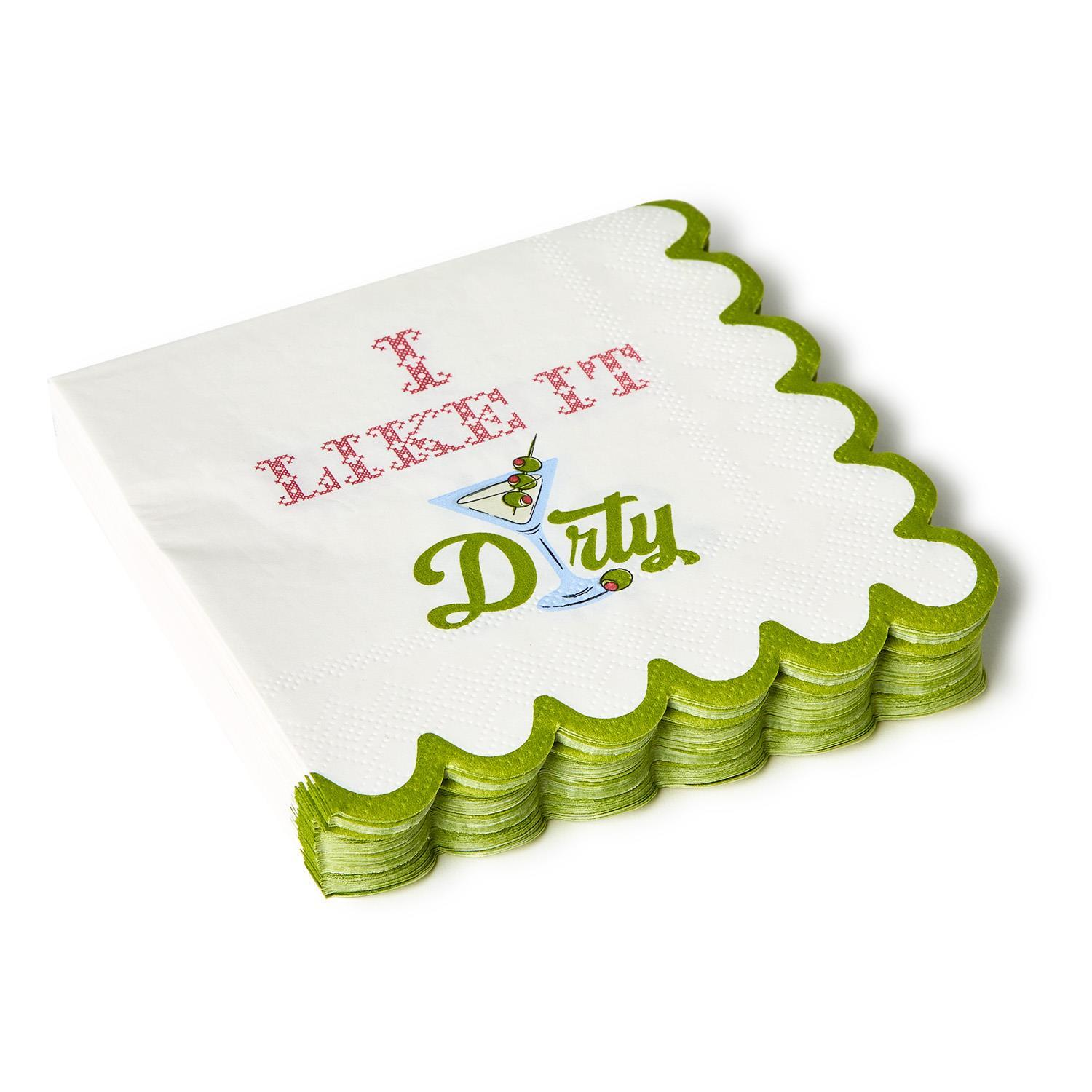 I LIKE IT DIRTY PAPER COCKTAIL NAPKIN WITH SCALLOPED EDGE
