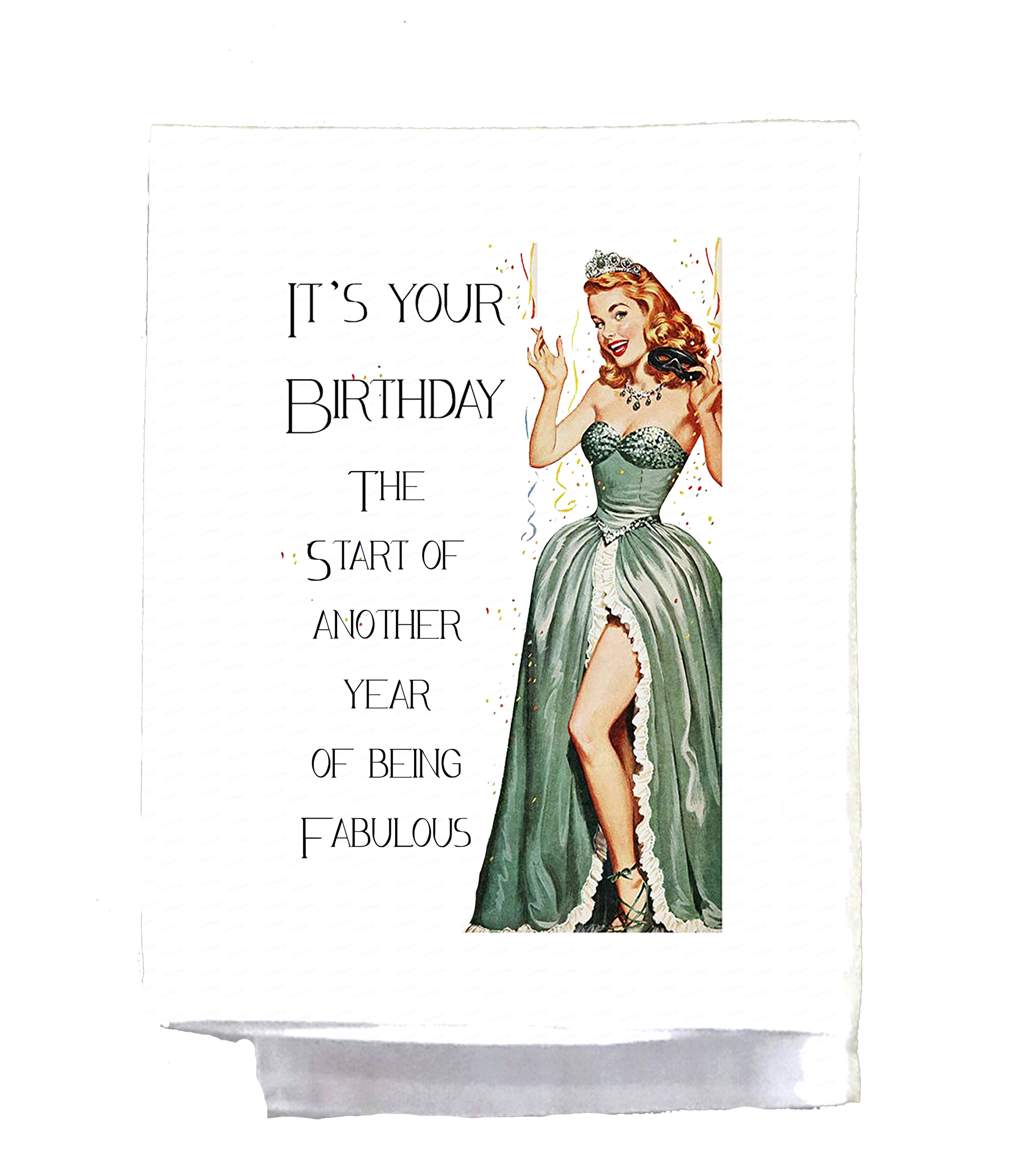 Sassy Girl “It’s Your Birthday — The Start of Another Year of Being Fabulous” Hand Towel
