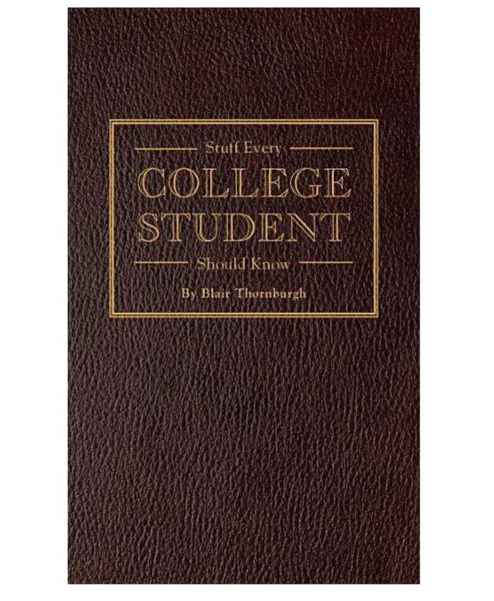 Stuff Every College Student Should Know
